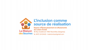 La maison des sourires